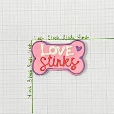 Cookie - Love Stinks Bone