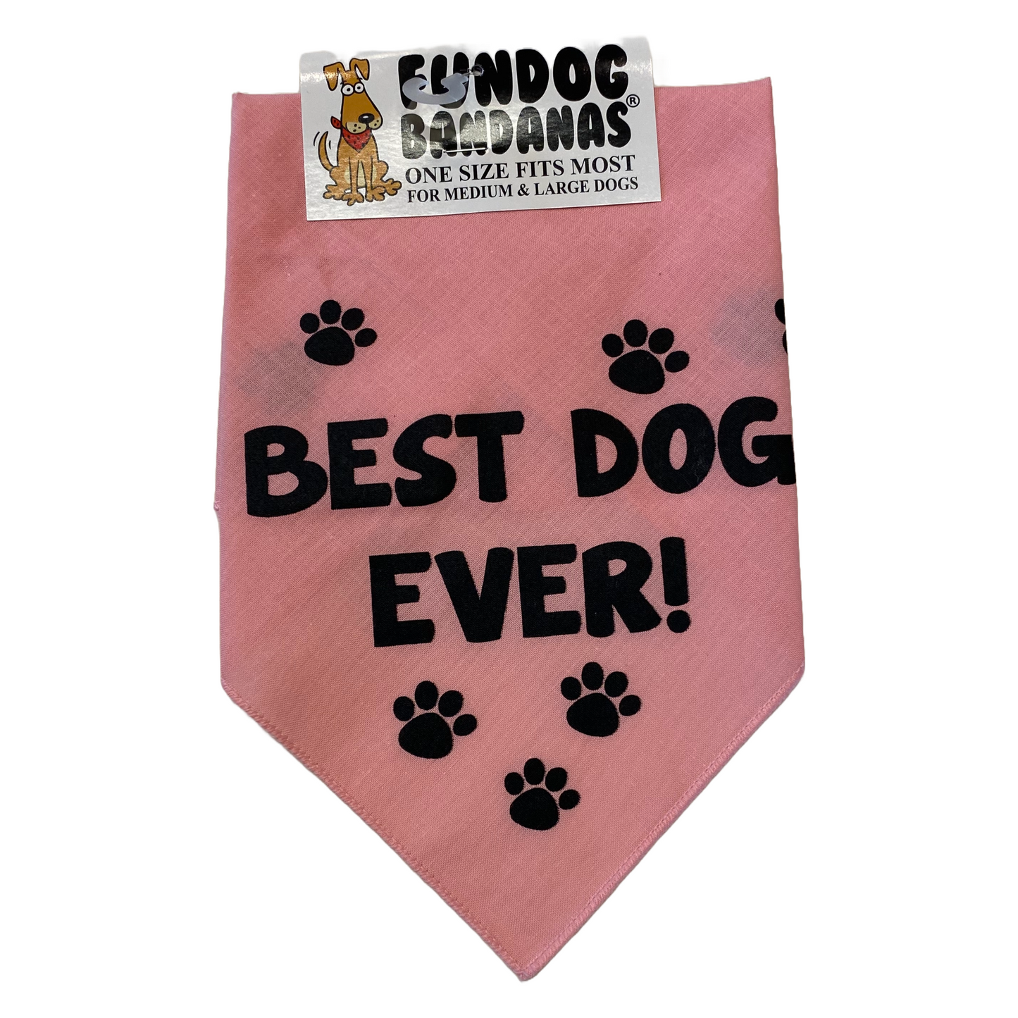 Best Dog Ever Dog Bandana