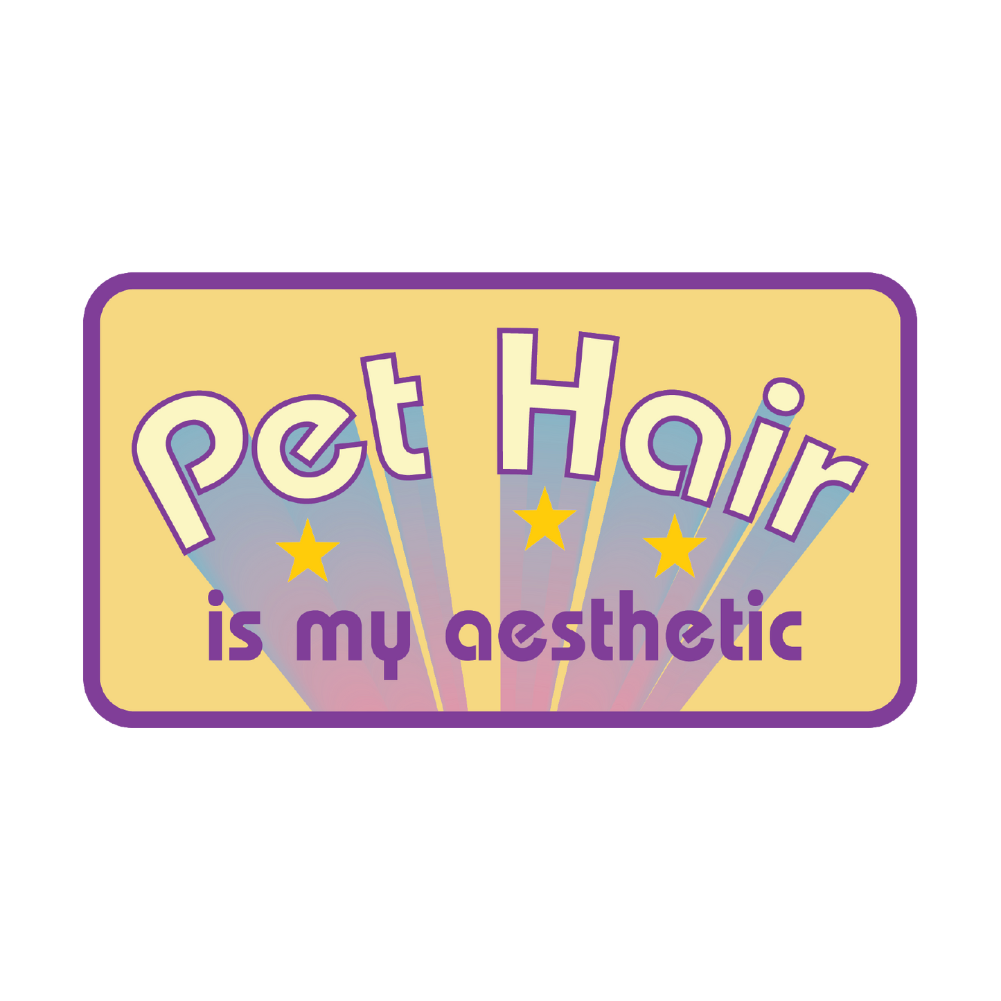 Pet Hair is My Aesthetic Sticker | Funny 70s Patch Stickers