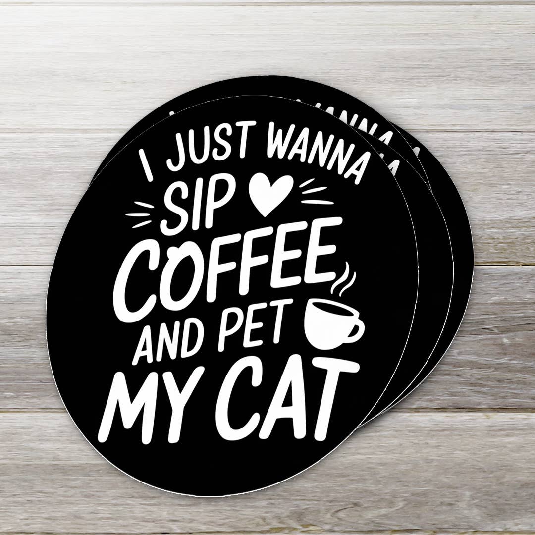 Sip Coffee and Pet My Cat Sticker