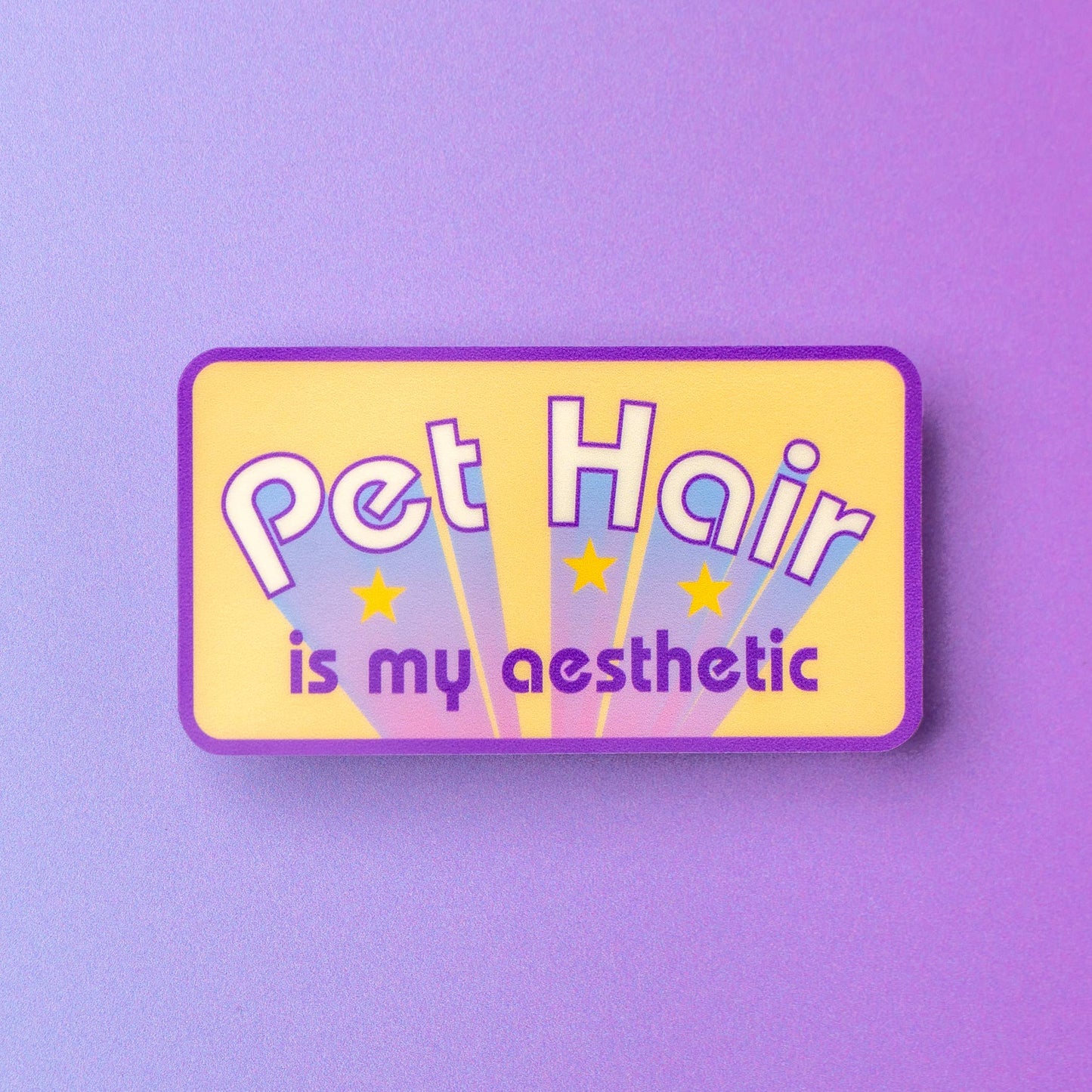 Pet Hair is My Aesthetic Sticker | Funny 70s Patch Stickers