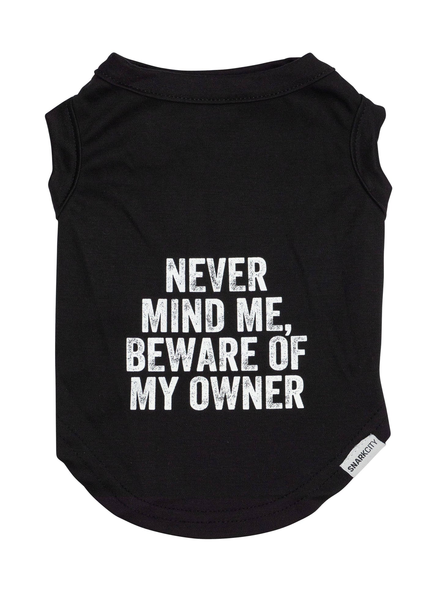 Beware of My Owner Pet Tee