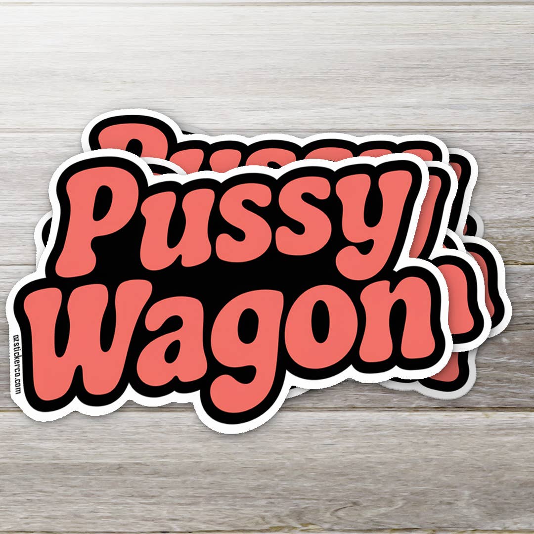 Pussy Wagon Sticker