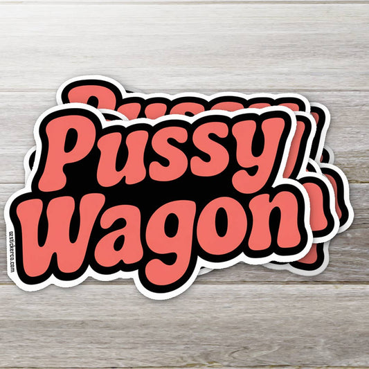 Pussy Wagon Sticker
