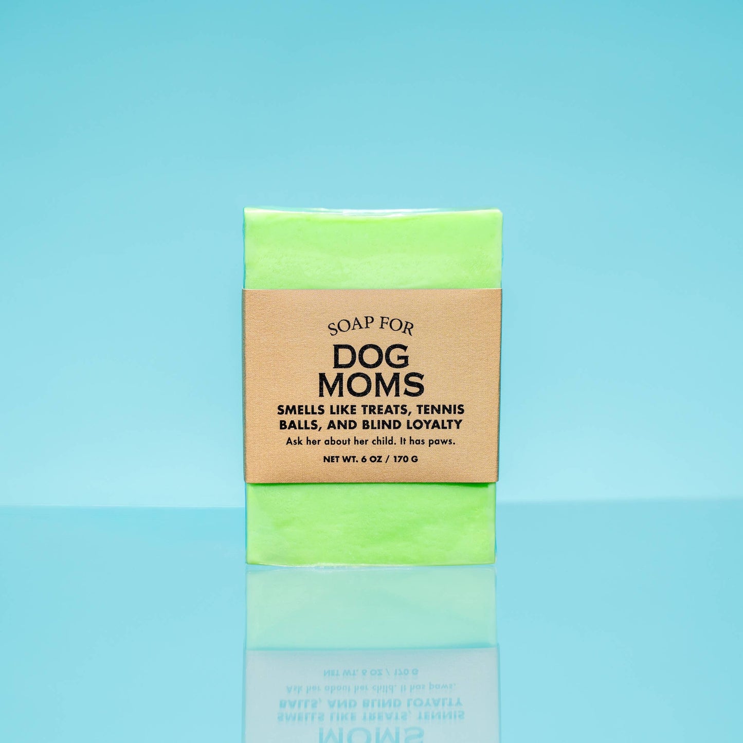 Soap for Dog Moms | Funny Soap