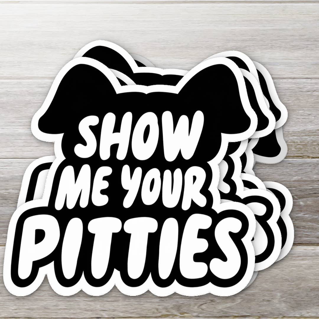 Show Me Your Pitties