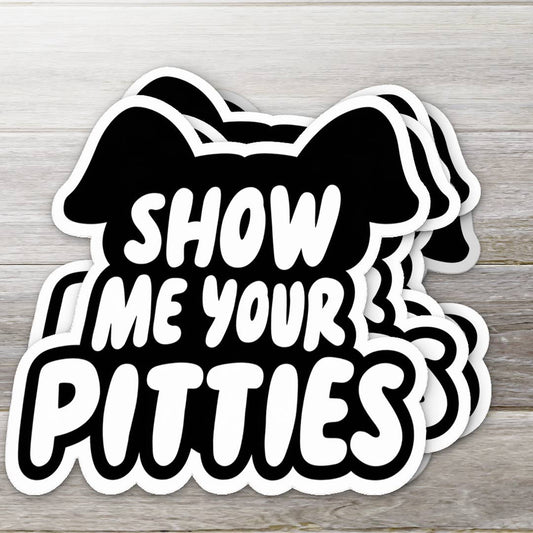 Show Me Your Pitties