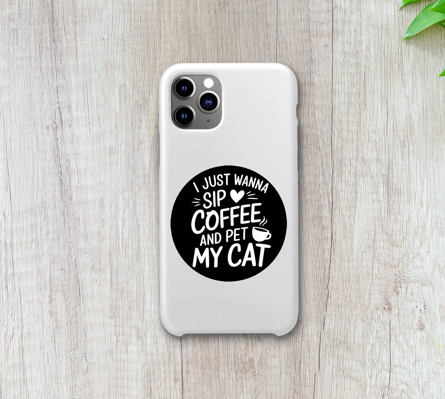 Sip Coffee and Pet My Cat Sticker